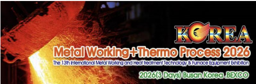 2026年 第 13屆韓 國(guó)國(guó)際冶金，鑄造，鍛造，有色金屬展