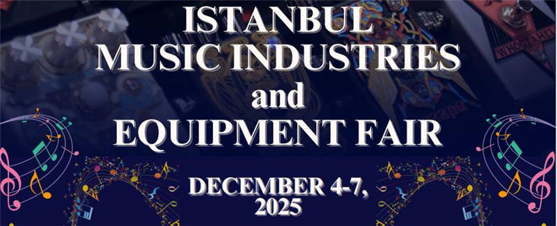 2025土耳其伊斯坦布爾專業(yè)樂器及燈光音響展覽會(huì)