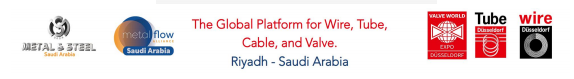 2025 年沙特國際金屬，鋼鐵，鋼鐵制造，管道，電線，電纜，泵閥和金屬制品展覽會